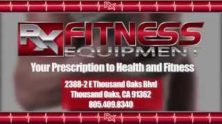 New Thousand Oaks Fitness Equipment Store Opens in July | RX Fitness Equipment