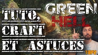 Tuto Guide Fr De Survie Green Hell