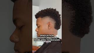 From Afro To Mohawk Transformation