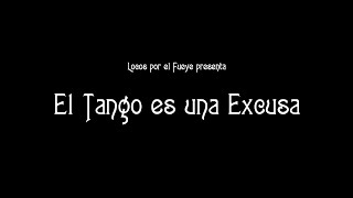 El Tango Es Una Excusa - Perlitas - Hoy La Composición Y Su Proceso