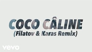 Julien Doré - Coco Câline (Filatov & Karas Remix) (Alternative Video)