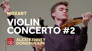 Nycp Mozart - Violin Concerto No.2 In D Major Alexi Kenney, Violin