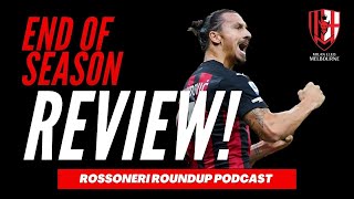 SEASON REVIEW PART 1! - Rossoneri Roundup Podcast #28