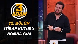 3 Adam İtiraf Kutusundan Bomba İtiraflar Çıktı 3 Adam