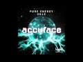 Accuface - Pure Energy 2012 (Max K. Remix) (snippet)