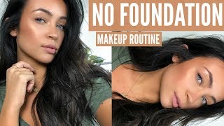 No Foundation Natural Everyday Glam Makeup Routine Stephanie Ledda No Foundation Natural Everyday Glam Makeup Routine Stephanie Ledda