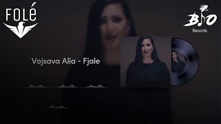 Vojsava Alia - Fjale