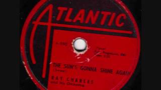 Watch Ray Charles The Suns Gonna Shine Again video