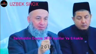 Salohiddin Domla 2019 Ayollar Va Erkaklar Haqida.mp3