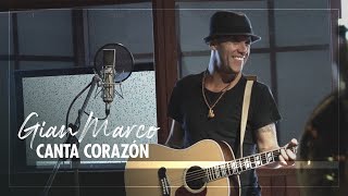 Gian Marco - Canta Corazón