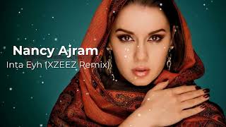 ☪ Nancy Ajram  - Inta Eyh - (Xzeez Remix) Visualization