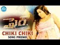 Chiki Chiki Promo Song - Fire Movie | Rishi | Namitha | Basheed S K
