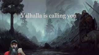 Valhalla Is Calling You