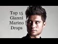 Top 15 Gianni Marino Drops