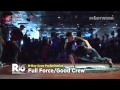 R16 USA 2013 - Full Force/Good Crew vs Runaway Kingz (Prelim)