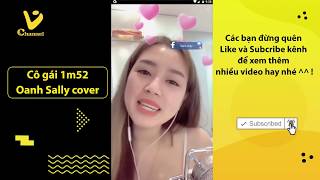 Bigo Live - Girl Xinh Cover Cô Gái M52 - Oanh Sally Cover