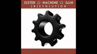 Watch Sister Machine Gun Got To Be video