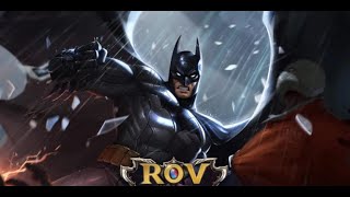 ROV:Batman ทีมไม่ครบแต่ชนะด้วยความสามัคคี