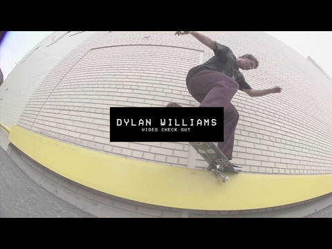 Dylan Williams Video Check Out