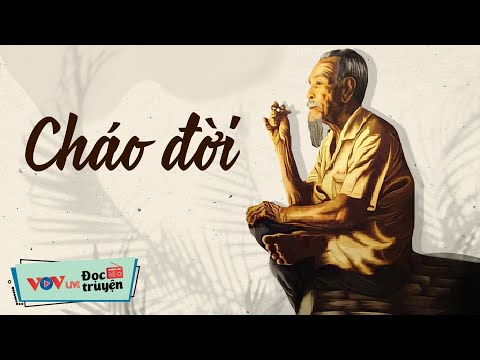 Cháo Đời | Đọc Truyện Đêm Khuya Đài Tiếng Nói Việt Nam | Truyện Ngắn Về Tâm Lý Xã Hội VOV 414