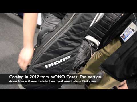 The Perfect Bass Direct from NAMM 2012 - New for 2012 from MONO Cases: The Vertigo