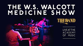 Watch Band Ws Walcott Medicine Show video