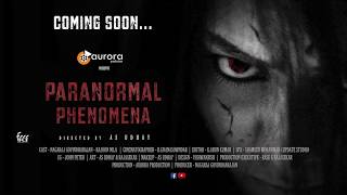 Paranormal Phenomena Teaser | Tamil Horror Short Film | Pp | Aurora production