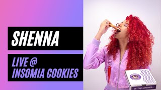 'Hope You're Happy' - Shenna Live at Insomnia Cookies