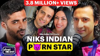 @NiksIndian on P😈RN Industry, the BEST Penis Size & Dominating In Bed | Dostcast
