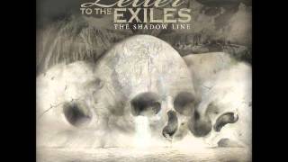 Watch Letter To The Exiles From Shadows To Substance video