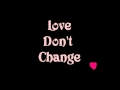 Jeremih | Love Don't Change | Lyrics