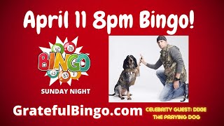 Bingo Night with Dixie the Praying Dog!