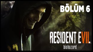 KARIMI GERİ VERİN! | Resident Evil 7: Biohazard TÜRKÇE [BÖLÜM 6]