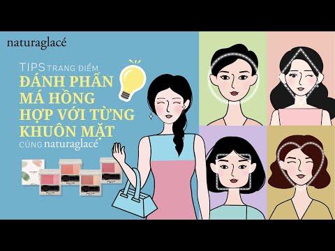 TIPS ĐÁNH MÁ HỒNG PHÙ HỢP VỚI HÌNH DÁNG KHUÔN MẶT