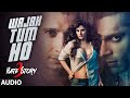 Wajah Tum Ho FULL AUDIO Song | Hate Story 3 | Armaan Malik | T-Series