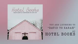 Watch Hotel Books David To Sarah video
