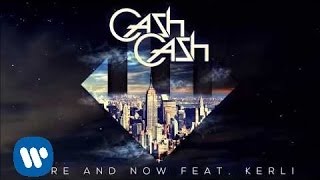 Watch Cash Cash Here And Now video