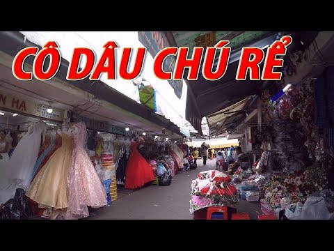 Chợ sỉ ĐỒ CƯỚI CÔ DÂU CHÚ RỂ rẻ nhất sài gòn - CHỢ ĐẦU MỐI TÂN BÌNH NỔI DANH I cuộc sống sài gòn