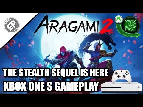Aragami 2 - Xbox One S Gameplay