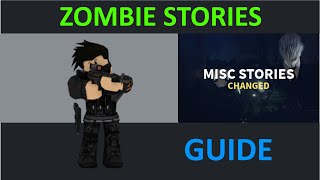 Roblox - Zombie Stories Changed Guide