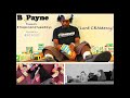 *Tropicana Tuesdays* B.Payne - Lord CRAMercy w/ DOWNLOAD LINK BELOW
