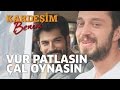 Download Kardeşim Benim - Sette Vur Patlasın Çal Oynasın Kardeşim Benim - Sette Vur Patlasın Çal Oynasın