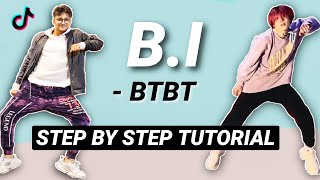 B.I X Soulja Boy - BTBT *EASY STEP BY STEP TUTORIAL WITH MUSIC*
