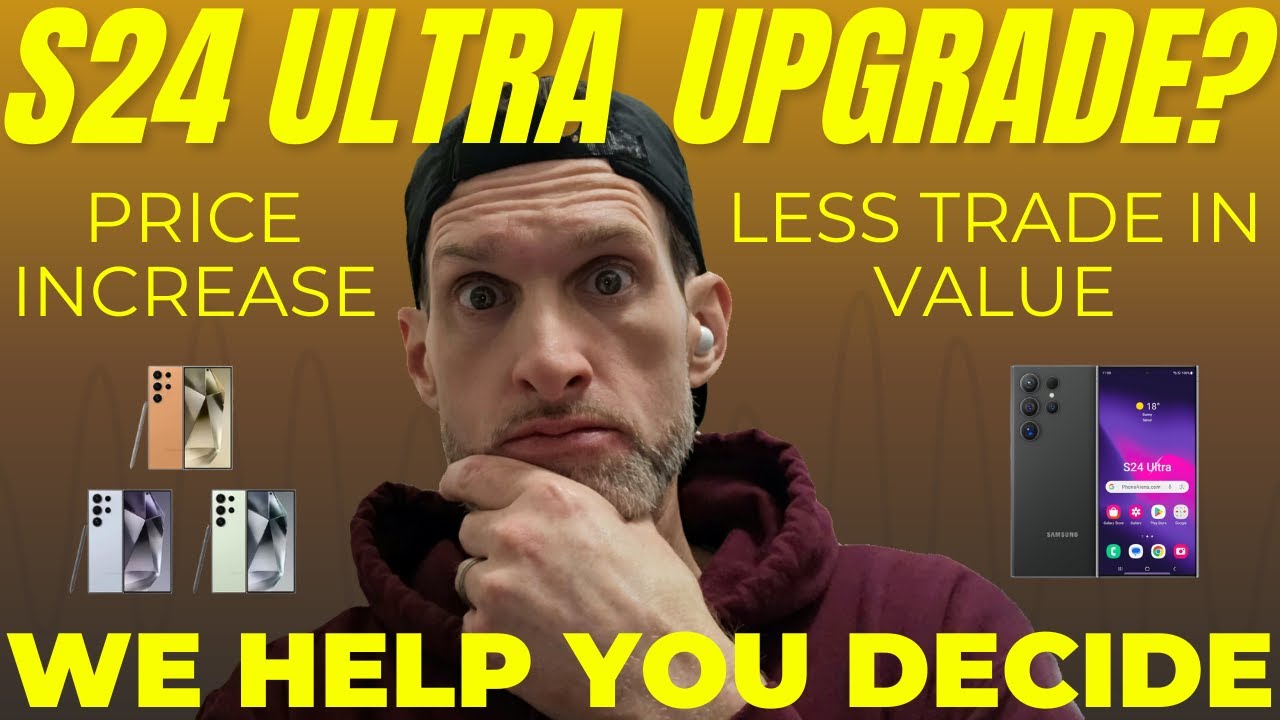 Should You Upgrade to The S24 Ultra If You Have The S23? Should You Upgrade to The S24 Ultra If You Have The S23?