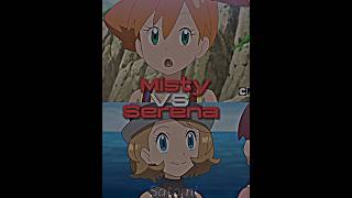 Misty Vs Serena Who Is Better