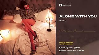 Watch Aisel Alone With You video