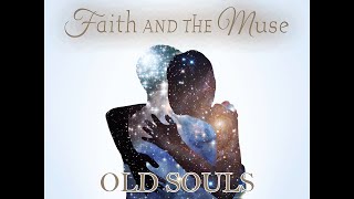 Watch Faith  The Muse Old Souls video