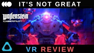 Wolfenstein Cyberpilot Review - Its Not Great