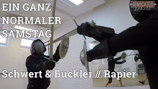 Ein Ganz Normaler Samstag Schwert & Buckler Und Rapier