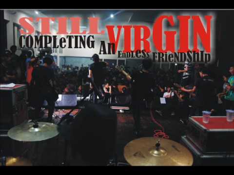 still virgin - hate to miss someone (punk version)